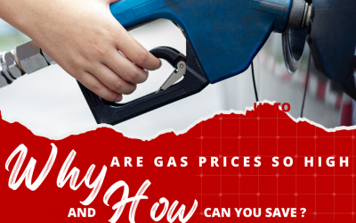 Why Are Gas Prices So High and How Can You Save?